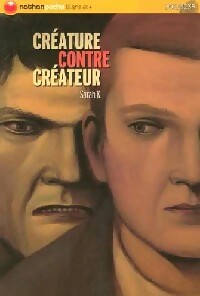 Livrenpoche : Créature contre créateur - Sarah K. - Livre