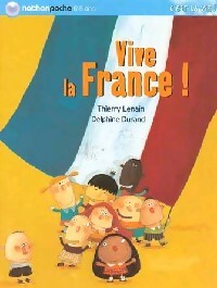 Livrenpoche : Vive la France ! - Thierry Lenain - Livre