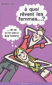 Livrenpoche : A quoi rêvent les femmes ? - Frédéric Ploton - Livre