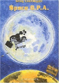 Livrenpoche : Space O.P.A. - Greg Costikyan - Livre