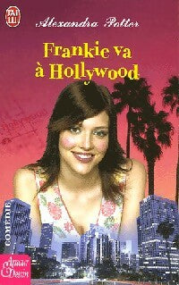 Livrenpoche : Frankie va à Hollywood - Alexandra Potter - Livre