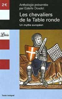 Livrenpoche : Les chevaliers de la table ronde - Estelle Doudet - Livre
