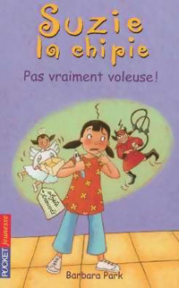 Livrenpoche : Suzie la Chipie Tome IX : Pas vraiment voleuse ! - Barbara Park - Livre