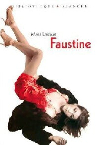 Livrenpoche : Faustine - Marie Lincourt - Livre