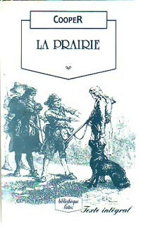 Livrenpoche : La prairie - James Fenimore Cooper - Livre