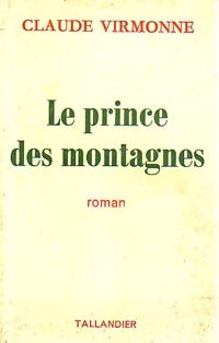 Livrenpoche : Le prince des montagnes - Claude Virmonne - Livre