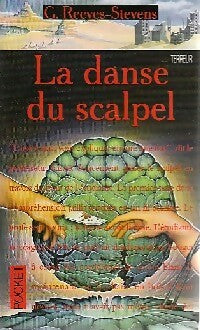 La danse du scalpel - Garfield Reeves-Stevens - Livre