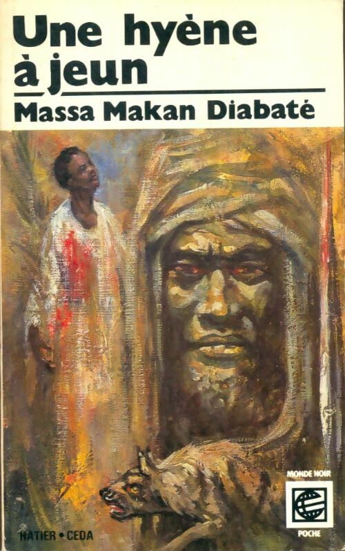 Livrenpoche : Une hyène à jeun - Massa Makan Diabaté - Livre
