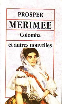Livrenpoche : Colomba et autres nouvelles - Prosper Mérimée - Livre