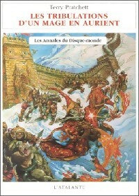 Livrenpoche : Les annales du Disque-Monde Tome XVII : Les tribulations d'un mage en Aurient - Terry Pratchett - Livre