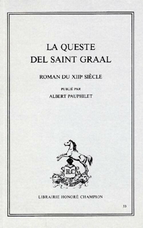 Livrenpoche : La queste del Saint Graal - Laurence Hélix, Olivier Bertrand - Livre