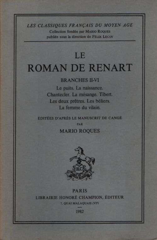 Le Roman de Renart Tome II : Branches II-VI - Inconnu - Livre