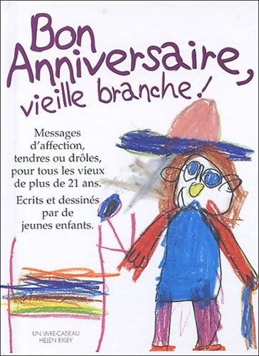 Livrenpoche : Bon anniversaire vieille branche ! - Collectif - Livre