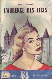Livrenpoche : L'auberge des Lices - Roger Flouriot - Livre