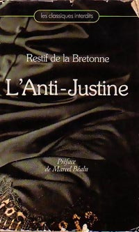 Livrenpoche : L'anti-Justine - Nicolas-Edme Rétif De la Bretonne - Livre