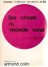 Livrenpoche : Les crises du monde rural - Marcel Vigreux - Livre