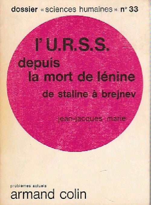 Livrenpoche : L'URSS depuis la mort de Lénine - Jean-Jacques Marie - Livre