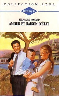 Livrenpoche : Amour et raison d'état - Stéphanie Howard - Livre