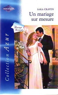 Un mariage sur mesure - Sara Craven - Livre