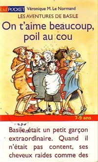 Livrenpoche : On t'aime beaucoup, poil au cou - Véronique Le Normand - Livre
