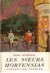 Livrenpoche : Les soeurs hortensias - Henri Duvernois - Livre