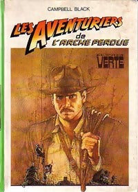 Livrenpoche : Les aventuriers de l'arche perdue - Campbell Black - Livre