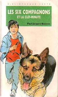 Livrenpoche : Les six compagnons et la clef-minute - Paul-Jacques Bonzon - Livre