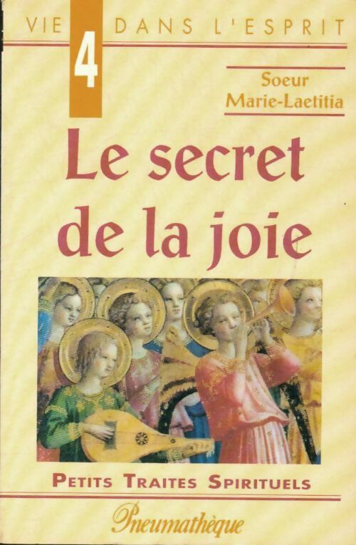 Livrenpoche : Le secret de la joie - Soeur Marie-Laetitia - Livre