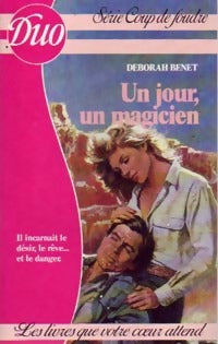 Livrenpoche : Un jour, un magicien - Deborah Benet - Livre