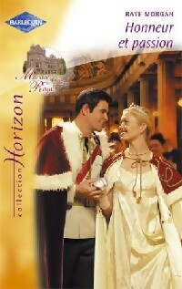 Livrenpoche : Honneur et passion - Raye Morgan - Livre