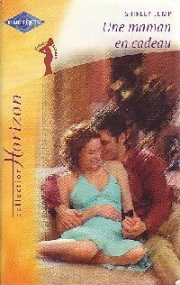 Livrenpoche : Une maman en cadeau - Shirley Jump - Livre