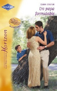 Livrenpoche : Un papa formidable - Cara Colter - Livre