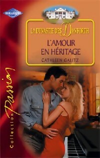 Livrenpoche : L'amour en héritage - Cathleen Galitz - Livre