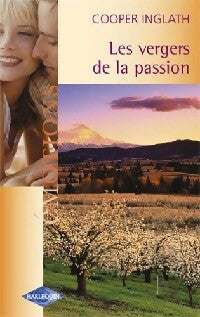 Livrenpoche : Les vergers de la passion - Inglath Cooper - Livre