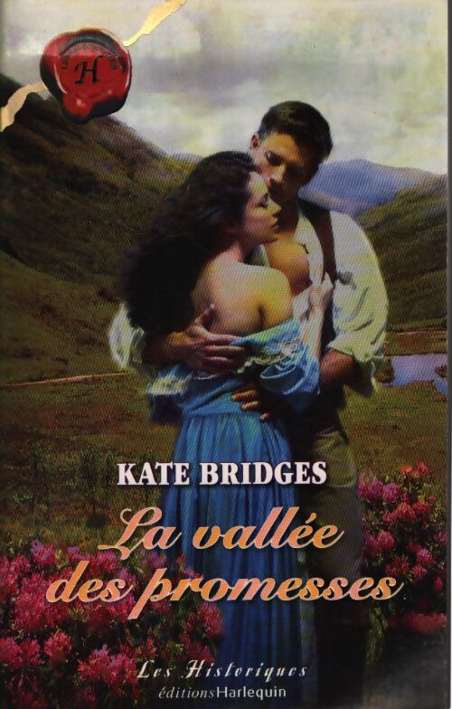 La vallée des promesses - Kate Bridges - Livre