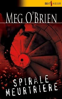 Livrenpoche : Spirale meurtrière - Meg O'Brien - Livre