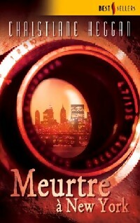 Livrenpoche : Meurtre à New York - Christiane Heggan - Livre