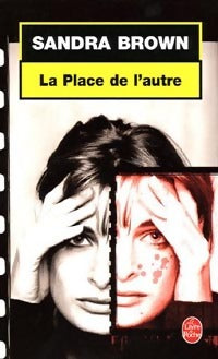 Livrenpoche : La place de l'autre - Sandra Brown - Livre
