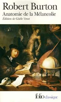 Anatomie de la mélancolie - Robert Burton - Livre