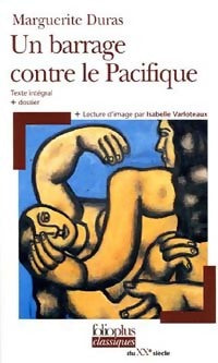 Un barrage contre le Pacifique - Marguerite Duras - Livre