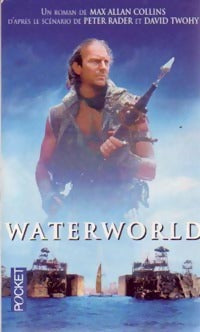 Livrenpoche : Waterworld - Max Allan Collins - Livre
