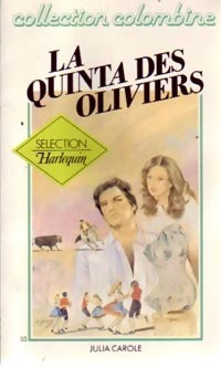 Livrenpoche : La quinta des oliviers - Julia Carole - Livre