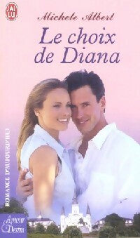 Livrenpoche : Le choix de Diana - Michele Albert - Livre