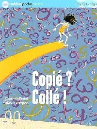 Livrenpoche : Copié ? Collé ! - Elisabeth Brami - Livre