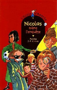 Livrenpoche : Nicolas mène l'enquête - Pakita - Livre