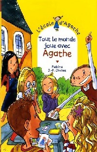 Livrenpoche : Tout le monde joue avec Agathe - Pakita - Livre