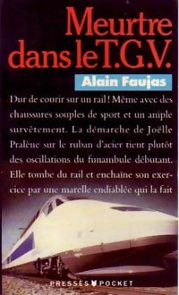 Livrenpoche : Meurtre dans le T.G.V. - Alain Faujas - Livre