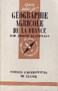 Livrenpoche : Géographie agricole de la France - Joseph Klatzmann - Livre