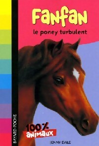 Livrenpoche : Fanfan, le poney turbulent - Jenny Dale - Livre