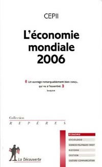 Livrenpoche : L'économie mondiale 2006 - CEPII - Livre